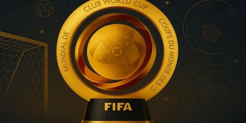 FIFA Club World Cup Quy Tụ Những Đội Nào