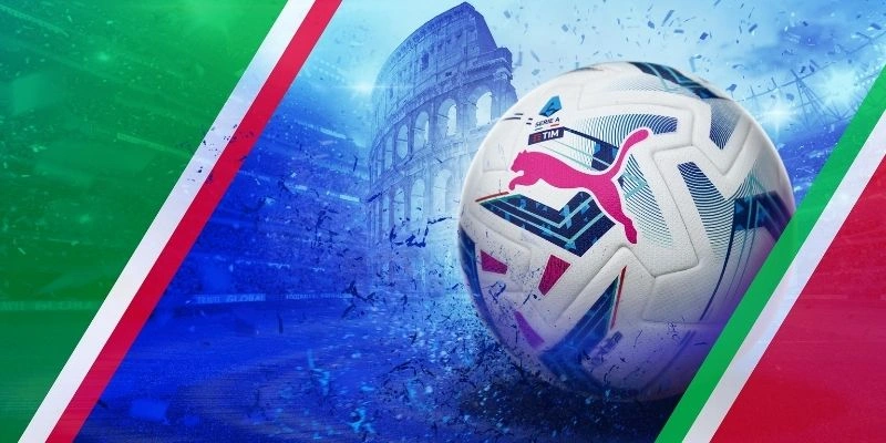 Serie A nổi tiếng với lối chơi như thế nào